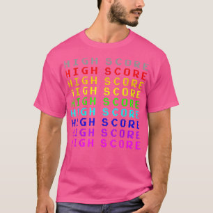 Old School HIGH SCORE Arcade Gamer play video game T-Shirt