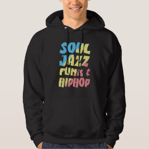 Old School Hip Hop Jazz Lover Future Rapper Rap Mu Hoodie