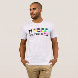Old school is cool  T-Shirt