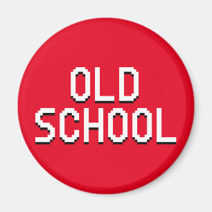 OLD SCHOOL MAGNET