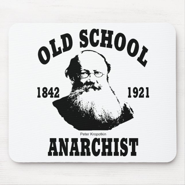 Old School  --  Peter Kropotkin Mouse Mat (Front)