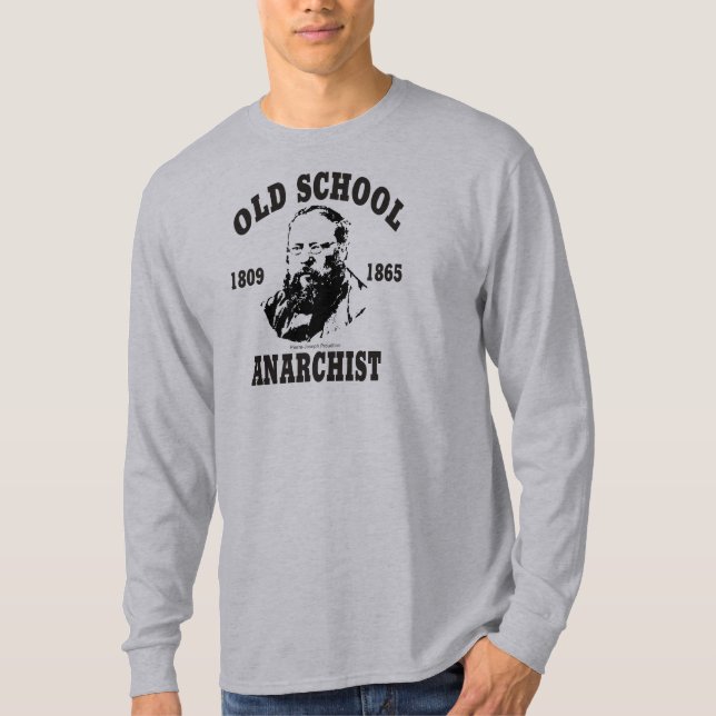 Old School -- Pierre-Joseph Proudhon T-Shirt (Front)