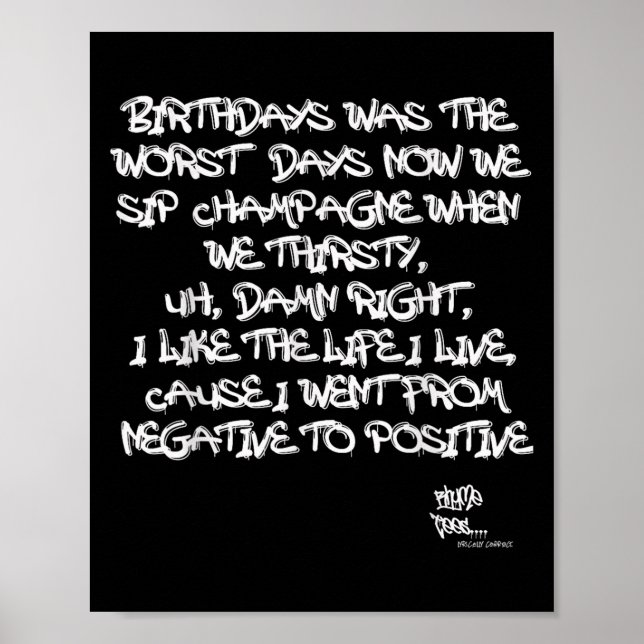 Old School Rap Hip Hop Merch Juicy Positive Quote  Poster (Front)