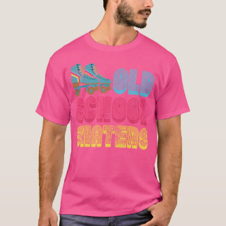 Old School Skaters Roller Skating Rollerskates T-Shirt