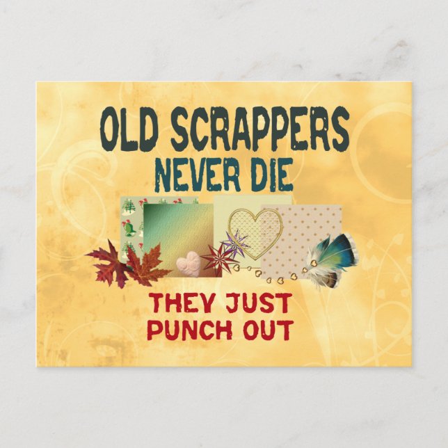 Old Scrappers Never Die Postcard (Front)