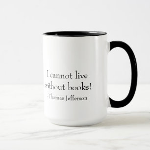 Old stack of books-with Jefferson Quote Mug