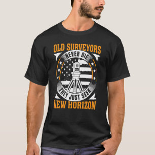 Old Surveyors Never Die American Flag Surveyor Car T-Shirt