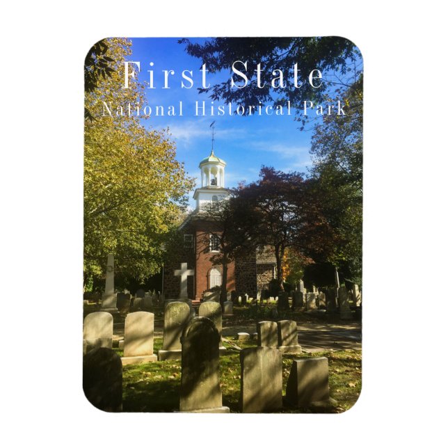 Old Swedes Church and Churchyard, First State NHP Magnet (Vertical)