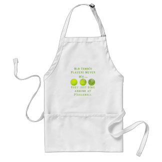 Old Tennis Players Never Die..They Just Pickleball Standard Apron