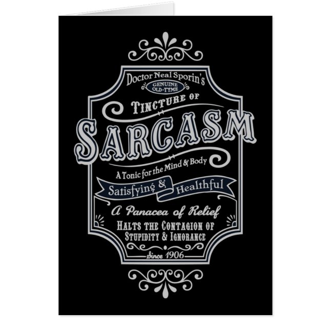 Old Tyme Sarcasm (Front)