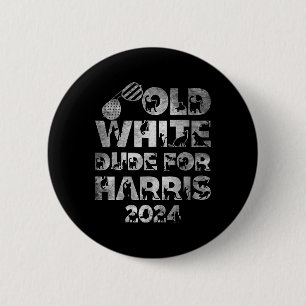 Old White Dude For Harris Kamala Harris 2024 Presi 6 Cm Round Badge