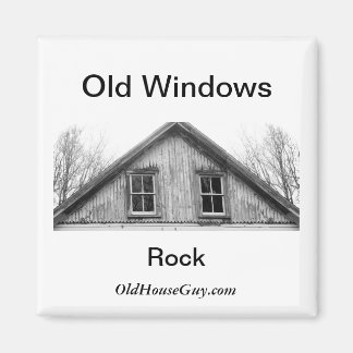 Old Windows Rock Magnet