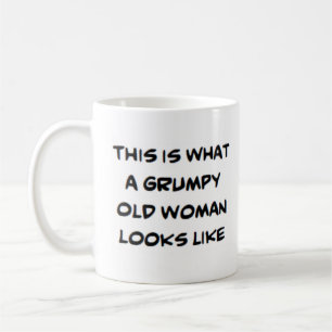 old woman grumpy coffee mug