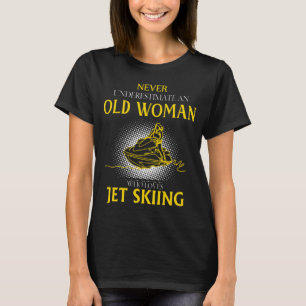 Old Woman Who Loves JET SKIING T-Shirt