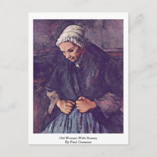 Old Woman With Rosary By Paul Cezanne Postcard