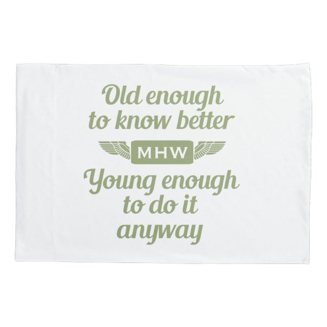"Old & Young" custom monogram pillow cases (Back)