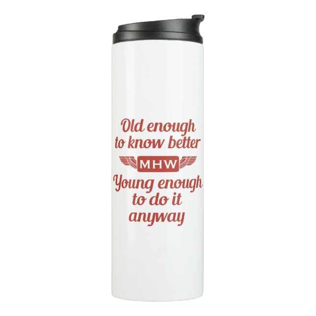 "Old & Young" custom monogram tumbler (Rotated Left)