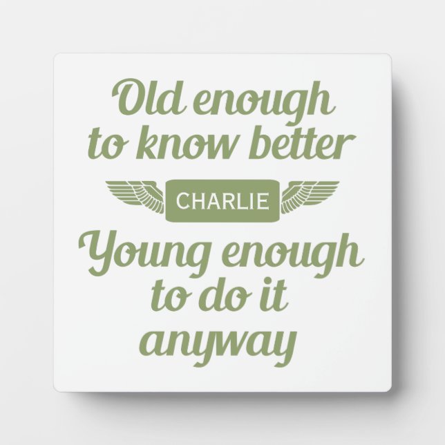 "Old & Young" custom name desk plaque (Front)