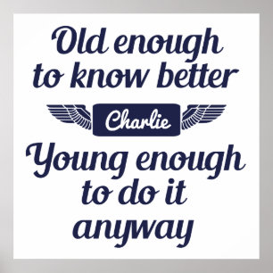 "Old & Young" custom name poster
