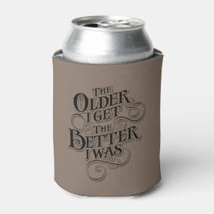 Older Better Can Cooler
