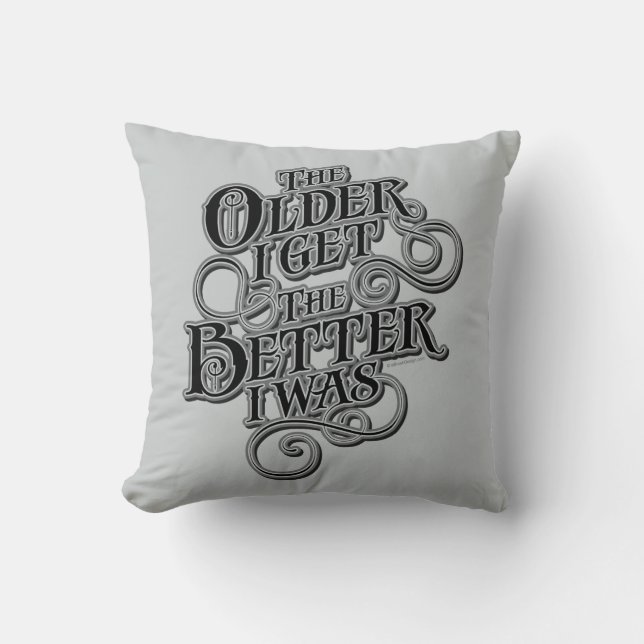 Older Better Cushion (Front)