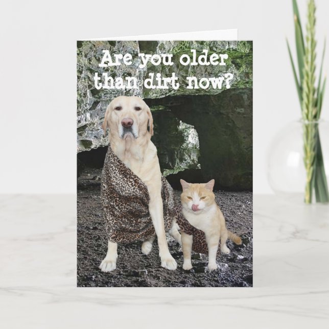 Older than Dirt Birthday Card (Front)