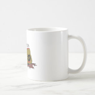 Older than Dirt Coffee Mug