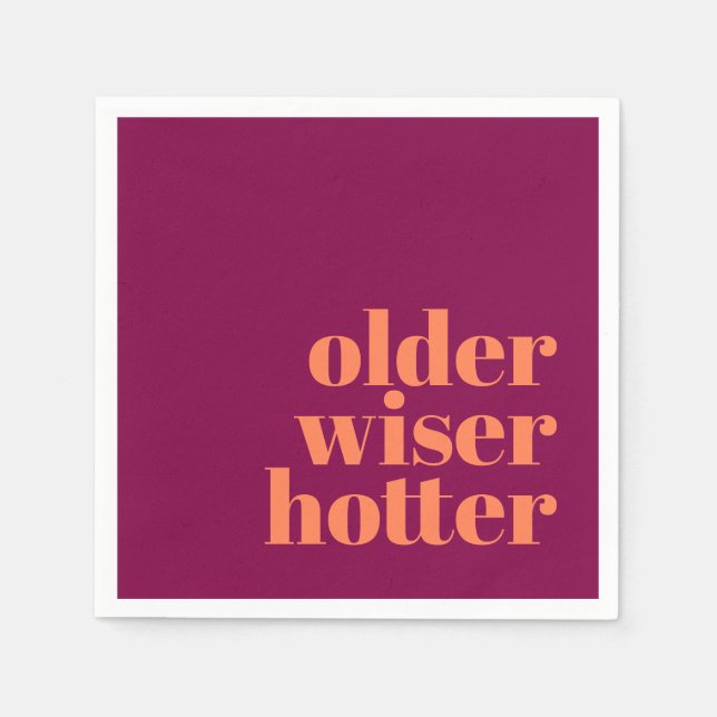 Older Wiser Hotter Bold Purple Orange Birthday Napkin (Front)
