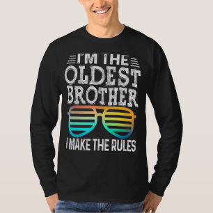 Oldest Brother I Make The Rules Matching Sibling T-Shirt
