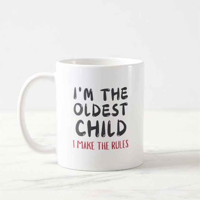 Oldest Child – I Make the Rules Personalised Coffee Mug (Left)