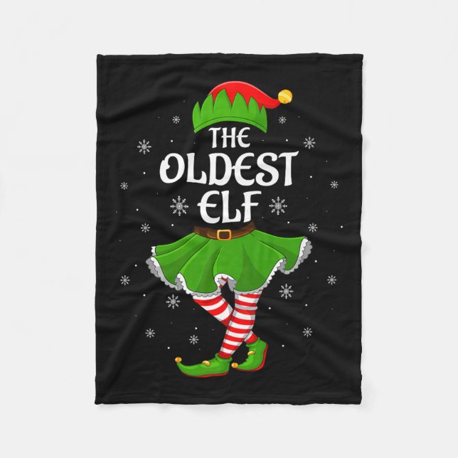 Oldest Elf Christmas Family Girls Women Elf Squad  Fleece Blanket (Front)