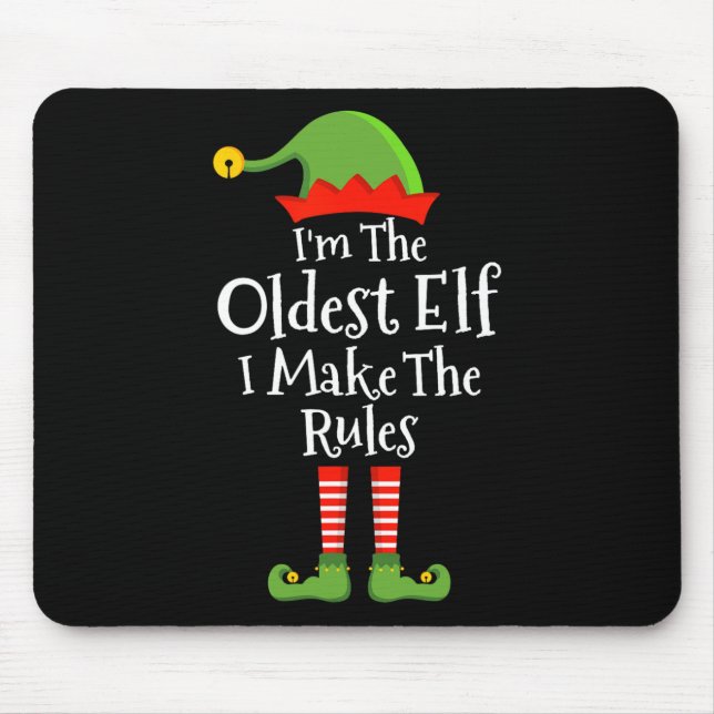 Oldest Elf Make Rules Funny Christmas Matching Fam Mouse Mat (Front)