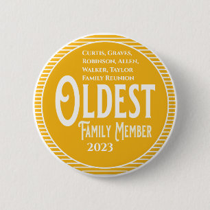 Oldest Family Member Reunion Button