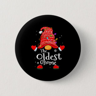 Oldest Gnome - Xmas Family Grandparents Christmas 6 Cm Round Badge