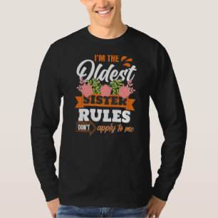 Oldest Sister Saying T-Shirt