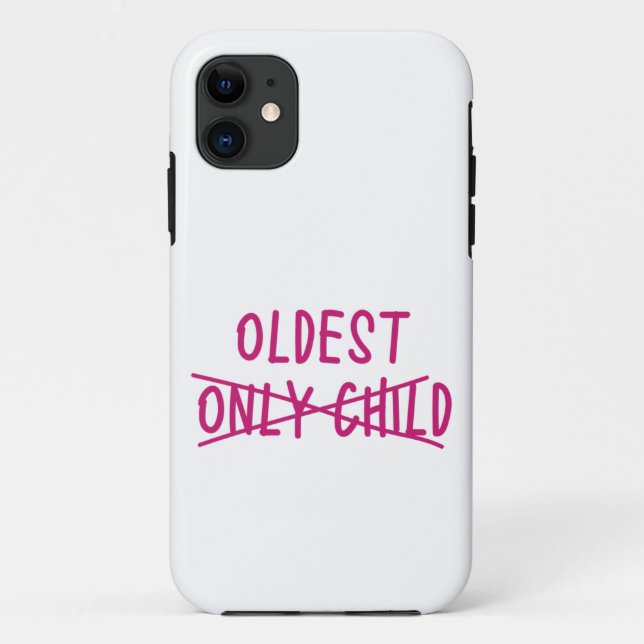 Oldest with Only Child Crossed Out Case-Mate iPhone Case (Back)