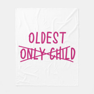 Oldest with Only Child Crossed Out Fleece Blanket