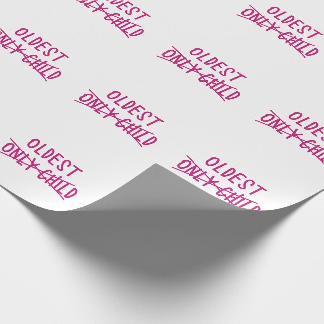 Oldest with Only Child Crossed Out Wrapping Paper (Corner)