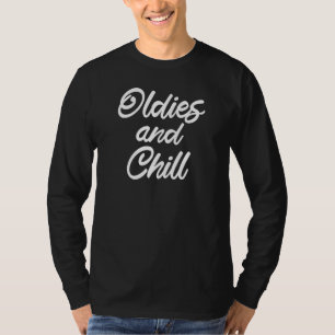 Oldies And Chill Mexican Raza Chicano Cholo Brown T-Shirt