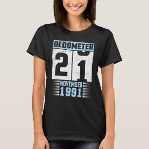 Oldometer 21 Years Old Happy Birthday Born In Nove T-Shirt