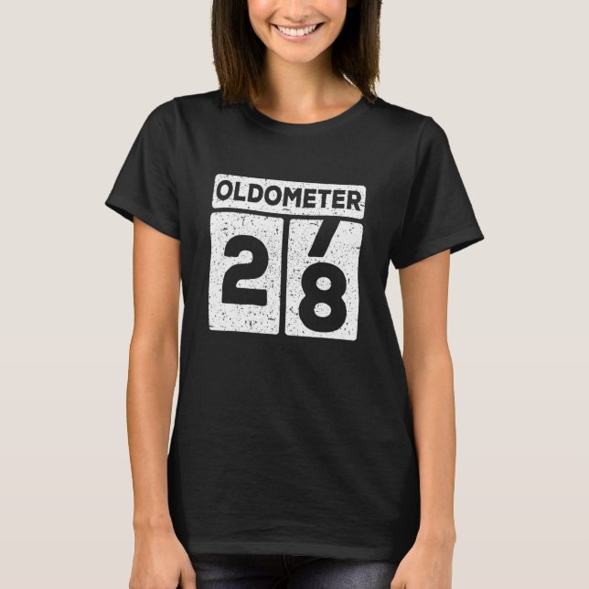 Oldometer 27 28 28th Birthday T-Shirt (Front)