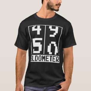 Oldometer 50th Birthday For Men And Women 6 T-Shirt