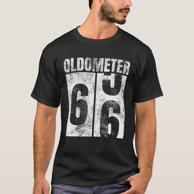 Oldometer 65-66 Yrs Old Man Woman Bday Graphic 66T T-Shirt (Front)