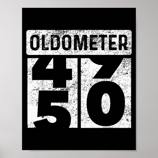 Oldometer Odometer Funny 50th Birthday Gift 50 Yrs Poster (Front)