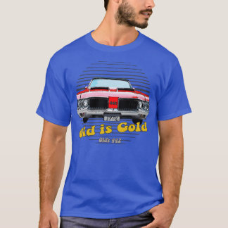 Olds 442 American Muscle Old is Gold T-Shirt