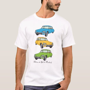 Oldtimer Citroen DS19 As God in France T-Shi T-Shirt