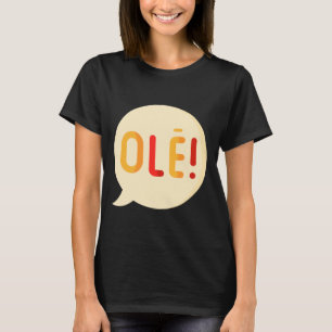 Ole' Mexico Spanish Victory Flamenco T-Shirt