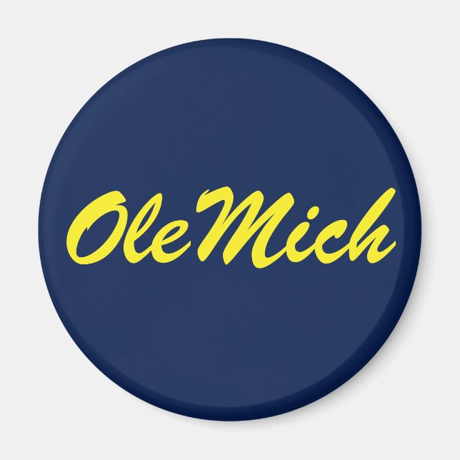 Ole Mich Magnet (Front)