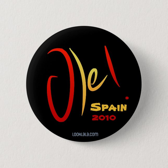 Ole, Spain, 2010 6 Cm Round Badge (Front)