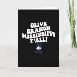 Olive Branch Mississippi Y'all Ms Southern Vacatio Card
